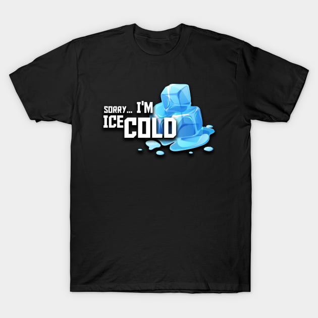 Ice Cold T-Shirt by Fxrgxtten